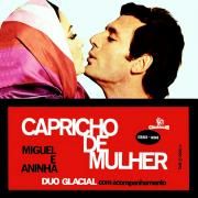 Portada de Álbum "Capricho de Mulher", de Duo Glacial