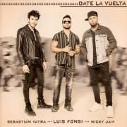 Date La Vuelta (part. Luis Fonsi y Nicky Jam)}