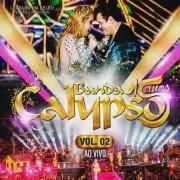 Banda Calypso - Entre Tapas e Beijos - Cifra Club