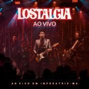 Portada de Álbum "Ao Vivo em Imperatriz", de Lostalgia