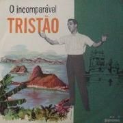 O Incomparável Tristão}