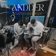 Portada de Sencillo/EP "Acústico Sessions #1", de ANDDER