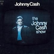 The Johnny Cash Show}