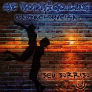 Seu Sorriso (part. MC Rodrigo Luz)}