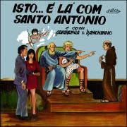 Isto… É Lá Com Santo Antônio}