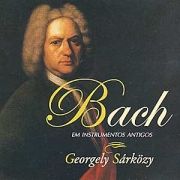 Bach: em Instrumentos Antigos}