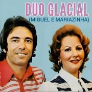 Portada de Álbum "Miguel e Mariazinha (1978)", de Duo Glacial