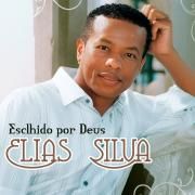Portada de Álbum "Escolhido por Deus", de Elias Silva