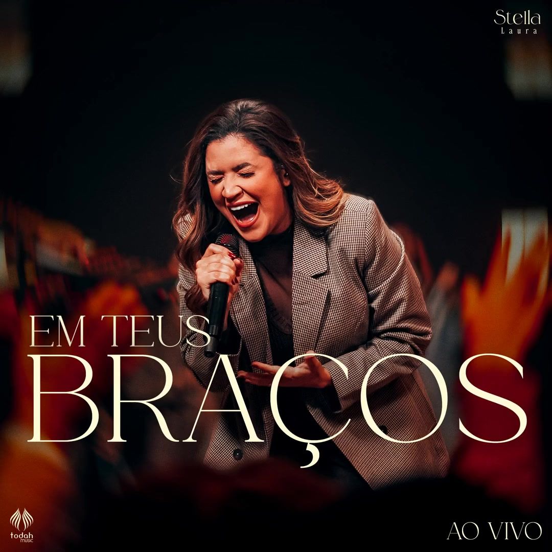 Capa do álbum "Em Teus Braços (Ao Vivo)", de Stella Laura