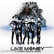 Like Money (feat. Akon)}