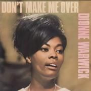 Don't Make Me Over}