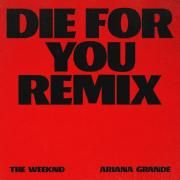 Die For You (Remixes)}