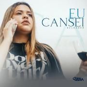 Eu Cansei (ReLoaded)