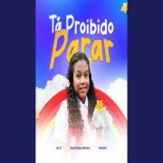 Tá Proibido Parar (part. Valentina Arruda)}