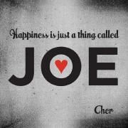 Happiness Is Just a Thing Called Joe}