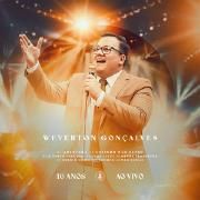 Capa do Álbum "10 Anos (Ao Vivo)", de Weverton Gonçalves