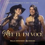 Meu Eu Em Você (part. Ana Castela)}