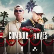 Comboio das Naves (part. Mc Leh)}