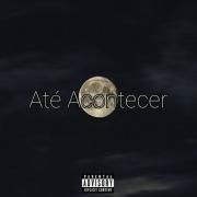 Até Acontecer}