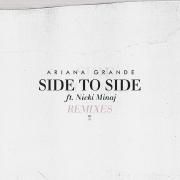 Side To Side (Remixes)}