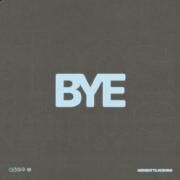 Portada de Sencillo/EP "Bye", de Midnight Til Morning