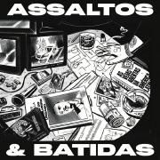 Assaltos e Batidas}