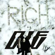 Rich or Die}