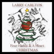 Portada de Álbum "Four Hands & A Heart Christmas", de Larry Carlton