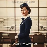 Come Fly With Me (feat. Sarah Zeffer)