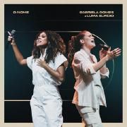 O Nome (part. Gabriela Gomes) (Ao Vivo)