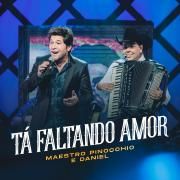 Tá Faltando Amor (part. Maestro Pinocchio)}