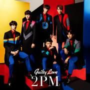 Portada de Sencillo/EP "Guilty Love (Japanese)", de 2PM