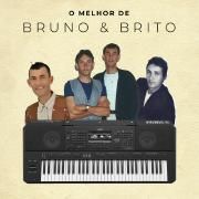 Sertão Rico: O Melhor de Bruno & Brito