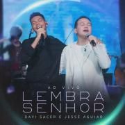 Lembra Senhor (part. Jessé Aguiar)