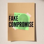 Fake Compromise}