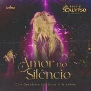Capa do Single/EP "Amor no Silêncio (part. Orquestra Sinfônica Villa Lobos)", de Joelma