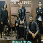Cover for Album "Quero Ser Tua Casa" by Banda Cristo Refúgio