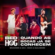 Quando As Bocas Já Se Conhecem (Ao Vivo)