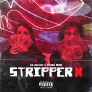 Stripper X (part. Lil Joujou)}