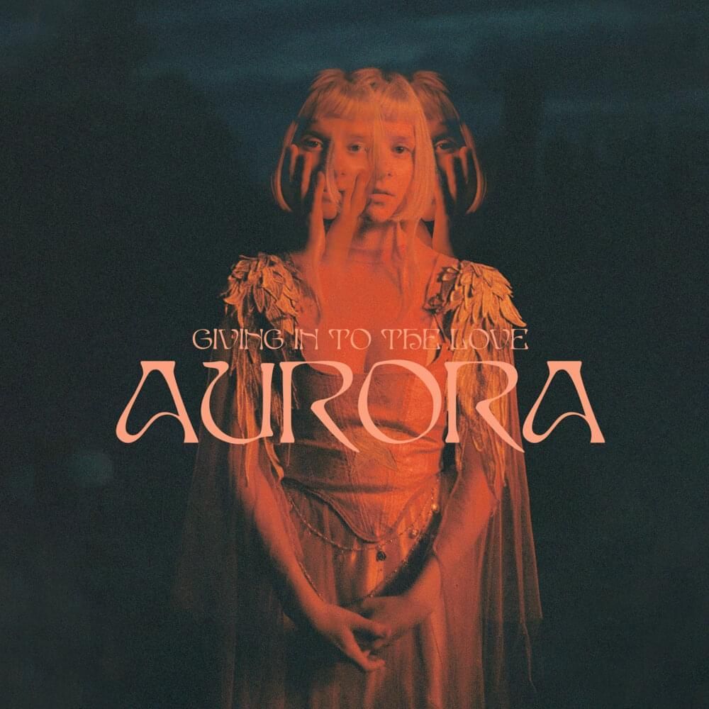 Giving In To The Love  Single/EP de AURORA 