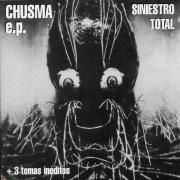 Capa do Single/EP "Chusma", de Siniestro Total