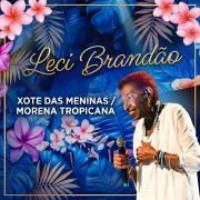 Xote das Meninas/ Morena Tropicana