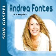 Andrea Fontes - Som Gospel