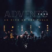 Advento Tour - Ao Vivo em São Paulo