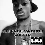 The Underground Ghetto