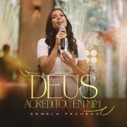 Capa do Single/EP "Deus Acreditou em Mim", de Sâmela Pacheco