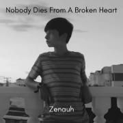 Nobody Dies From a Broken Heart