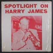 Spotlight On Harry James