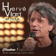 Capa do Álbum "Hervé Vilard Et Nous... Chantons! Aragon, Prévert, Béart, Gainsbourg, Duras, Fanon...", de Hervé Vilard