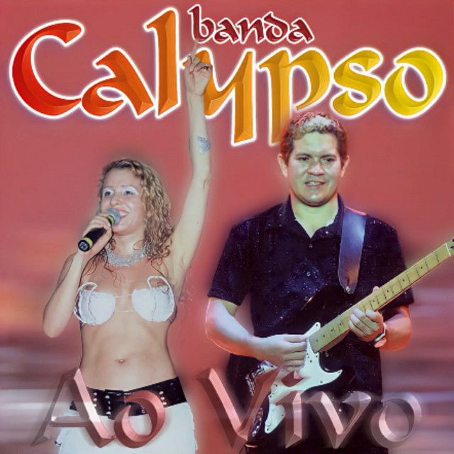 Capa do álbum "Vol. 2 (Ao Vivo)", de Banda Calypso
